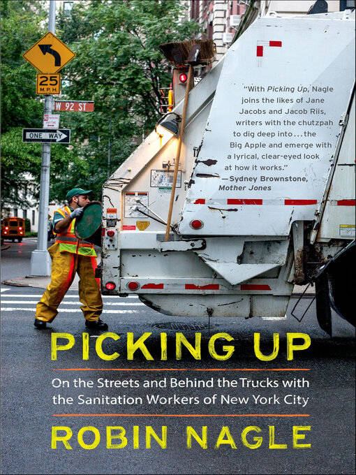 Title details for Picking Up by Robin Nagle - Available